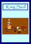 Caricature of King Saul